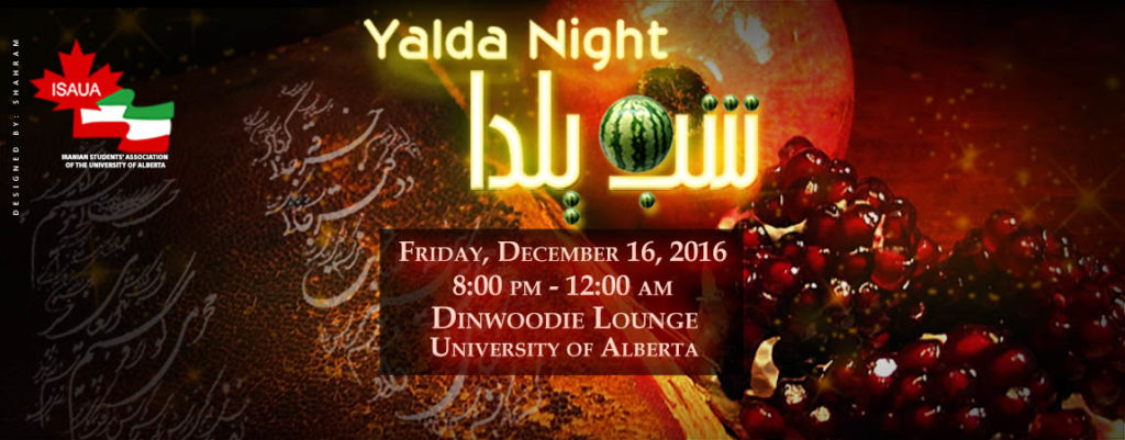 Yalda Night Party @ Dinwoodie Lounge | Edmonton | Alberta | Canada